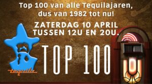 Top 100 van alle Tequilajaren, 39 jaar pop geschiedenis.